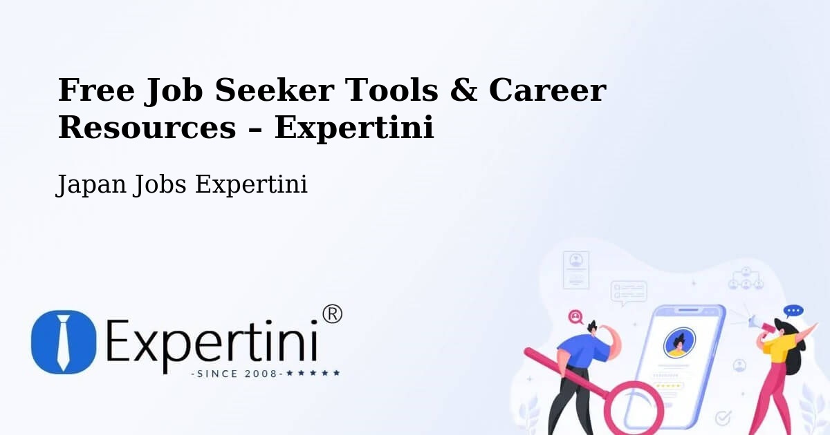 Free Job Seeker Tools & Career Resources – Akabira Shi - Akabira Shi, Japan Jobs Expertini